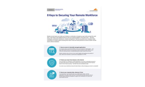 8 Keys to Securing Your Remote Workforce