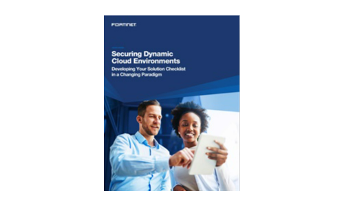 Securing Dynamic Cloud Environments: Developing Your Solution Checklist in a Changing Paradigm