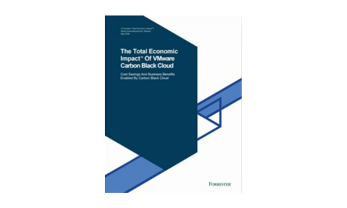 The Total Economic Impactâ„¢ Of VMware Carbon Black Cloud