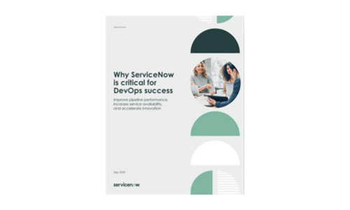 Why ServiceNow is critical for DevOps success