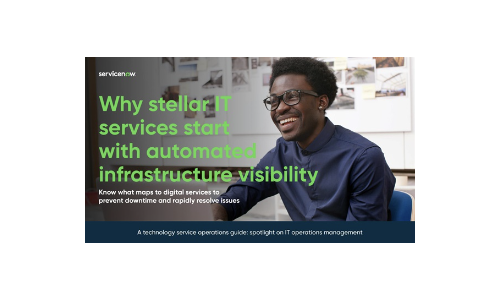 Why stellar IT services start with automated infrastructure visibility